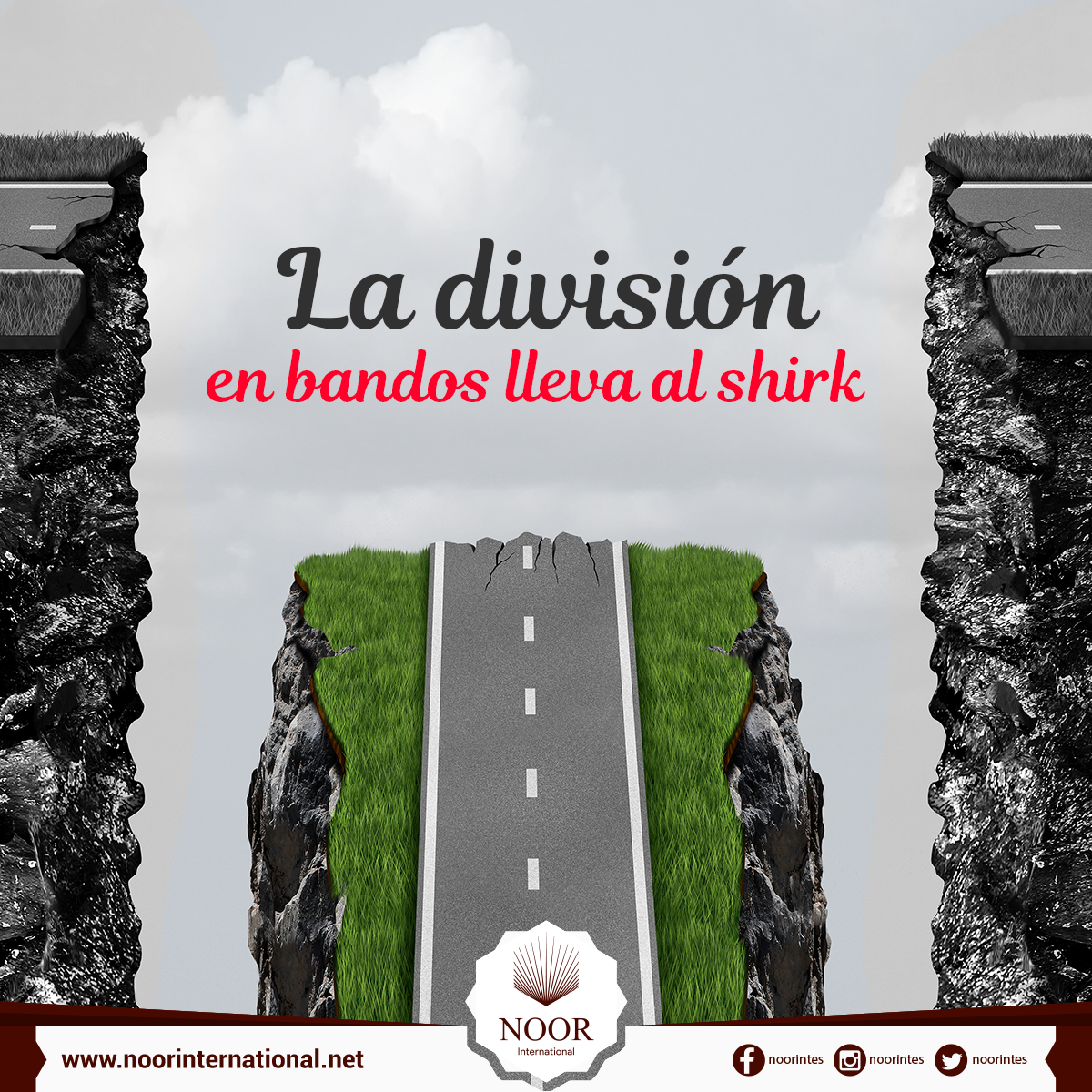 La división en bandos lleva al shirk