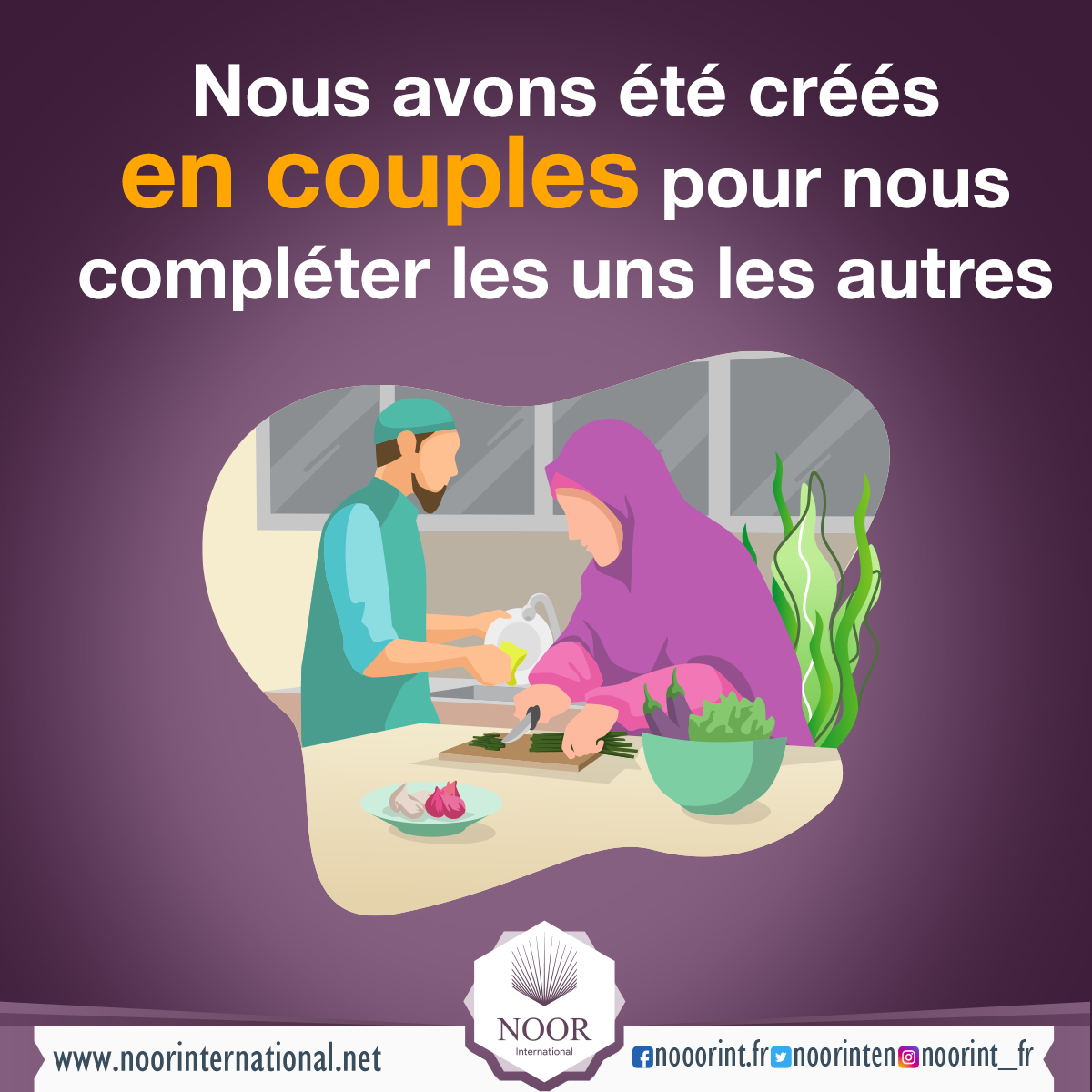 Nous avons été créés en couples pour nous compléter les uns les autres