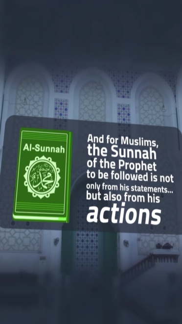 Sunnah os not just the WORDS of the prophet but also the actions.