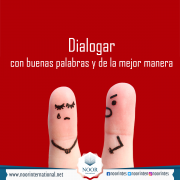 Dialogar con buenas palabras y de la mejor manera