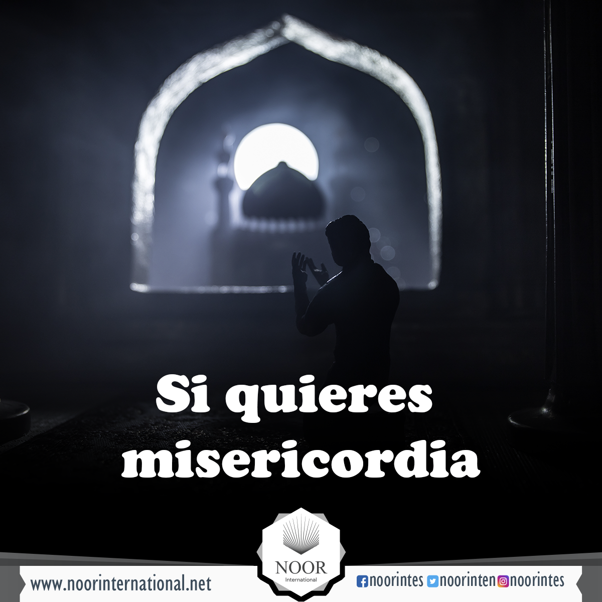 Si quieres misericordia