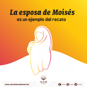 La esposa de Moisés es un ejemplo del recato