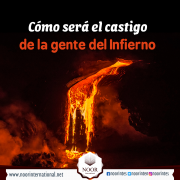 Cómo será el castigo de la gente del Infierno