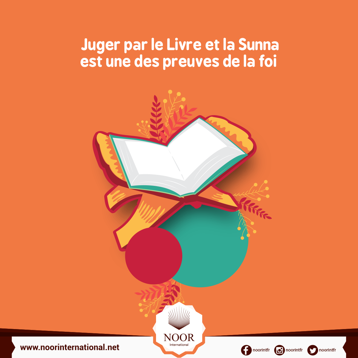 Juger par le Livre et la Sunna est une des preuves de la foi