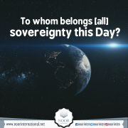 To whom belongs [all] sovereignty this Day?