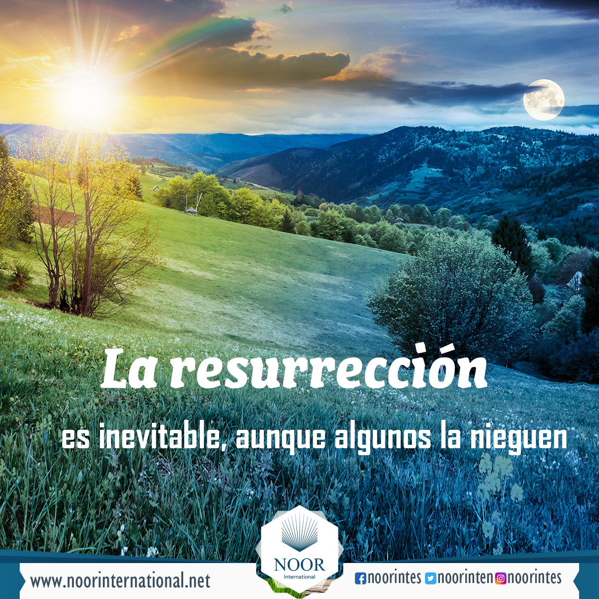 La resurrección es inevitable, aunque algunos la nieguen