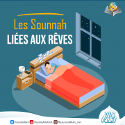 Les Sounnah liées aux rêves