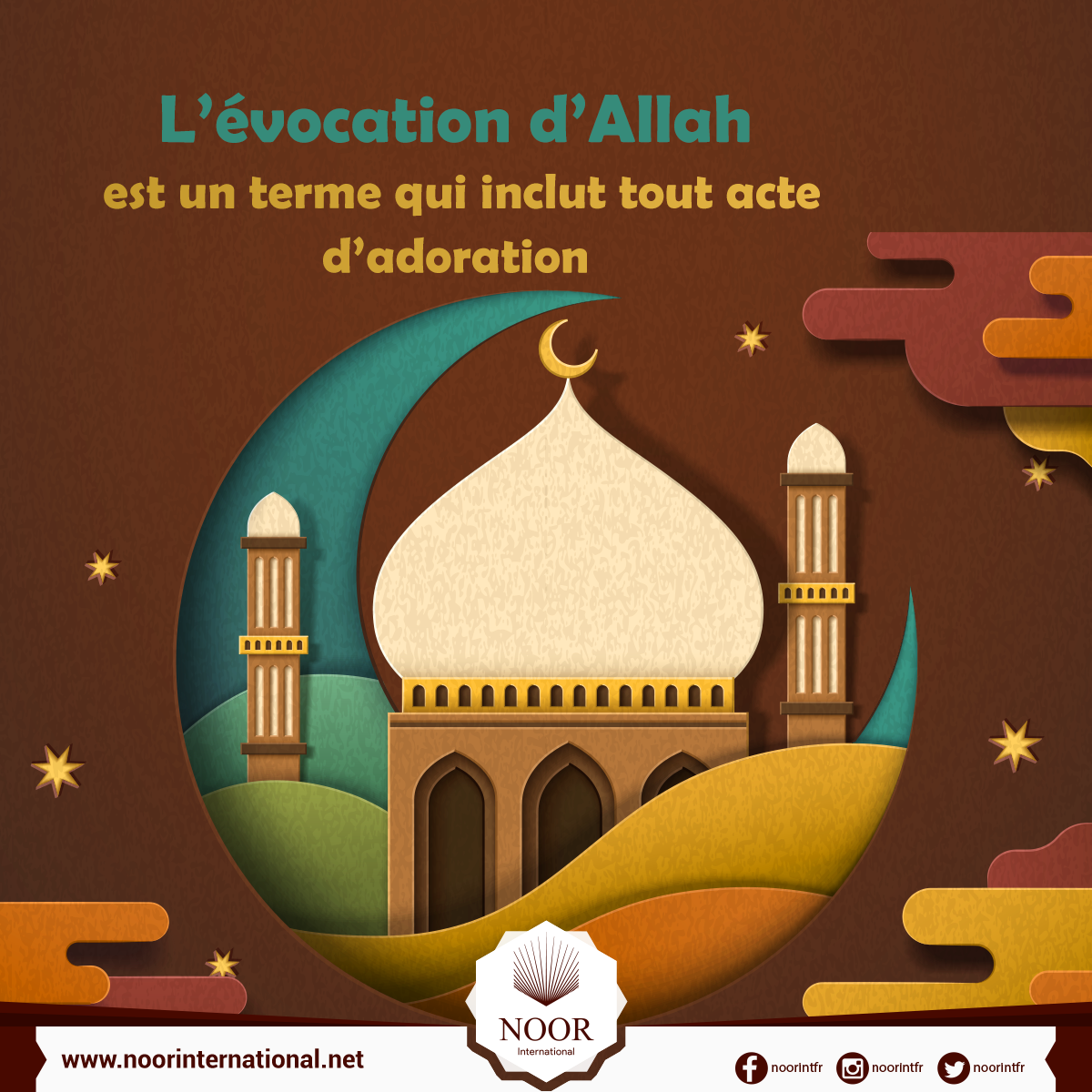 L’évocation d’Allah est un terme qui inclut tout acte d’adoration