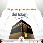 El quinto pilar práctico del Islam