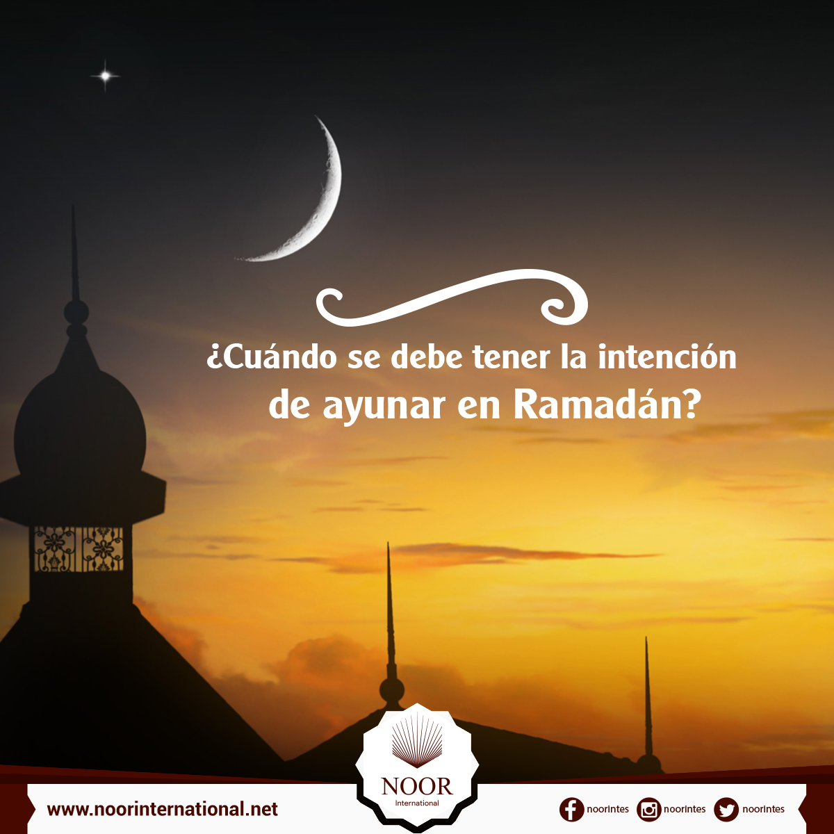 ¿Cuándo se debe tener la intención de ayunar en Ramadán?