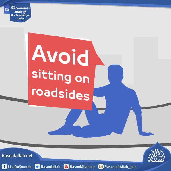 Avoid sitting on roadsides