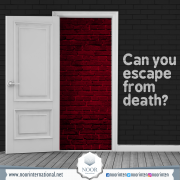 Can you escape from death?