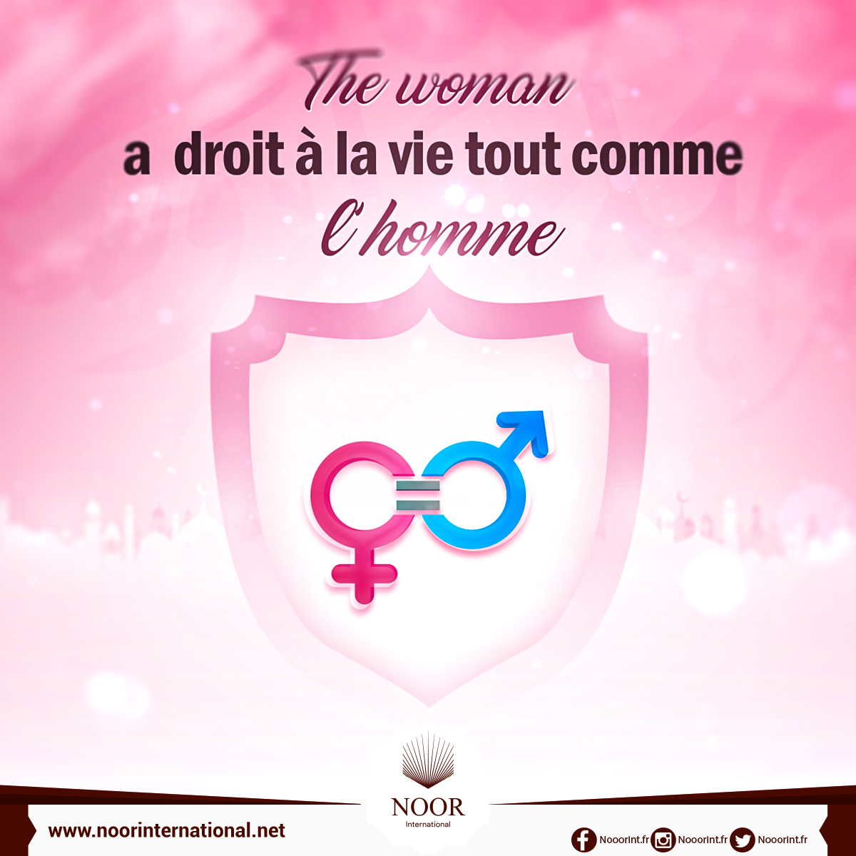 La femme a  droit à la vie tout comme l’homme