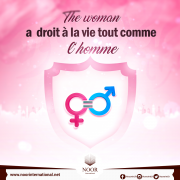 La femme a  droit à la vie tout comme l’homme