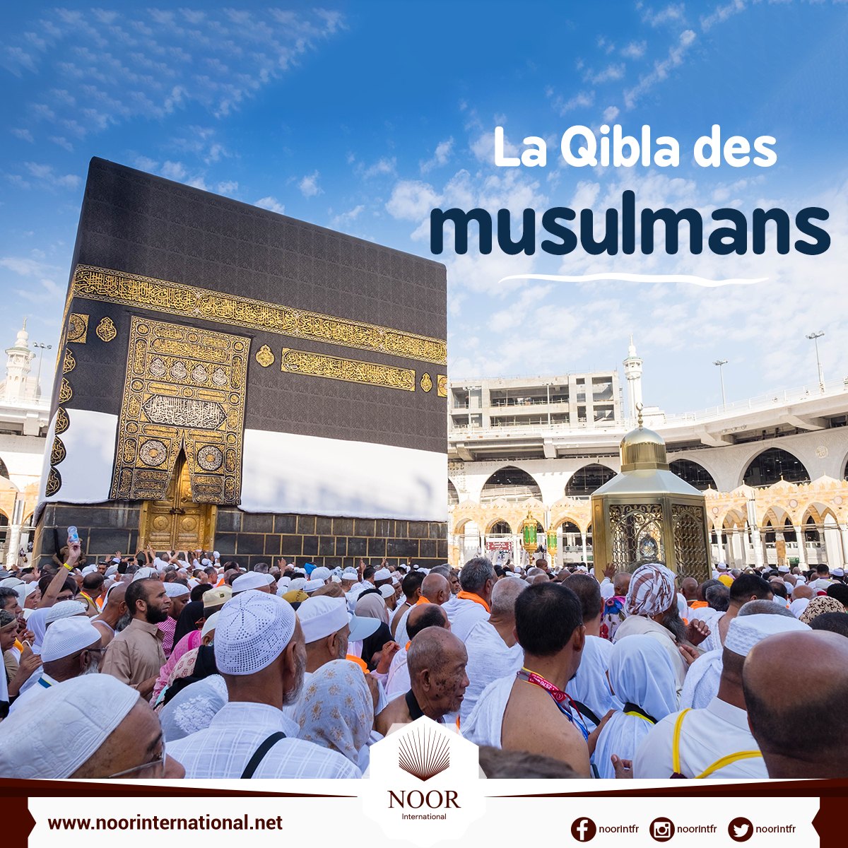 La Qibla des musulmans