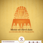 Moïse est élevé dans la demeure de Pharaon