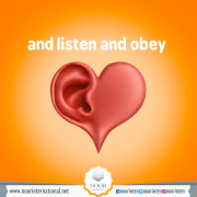 and listen and obey