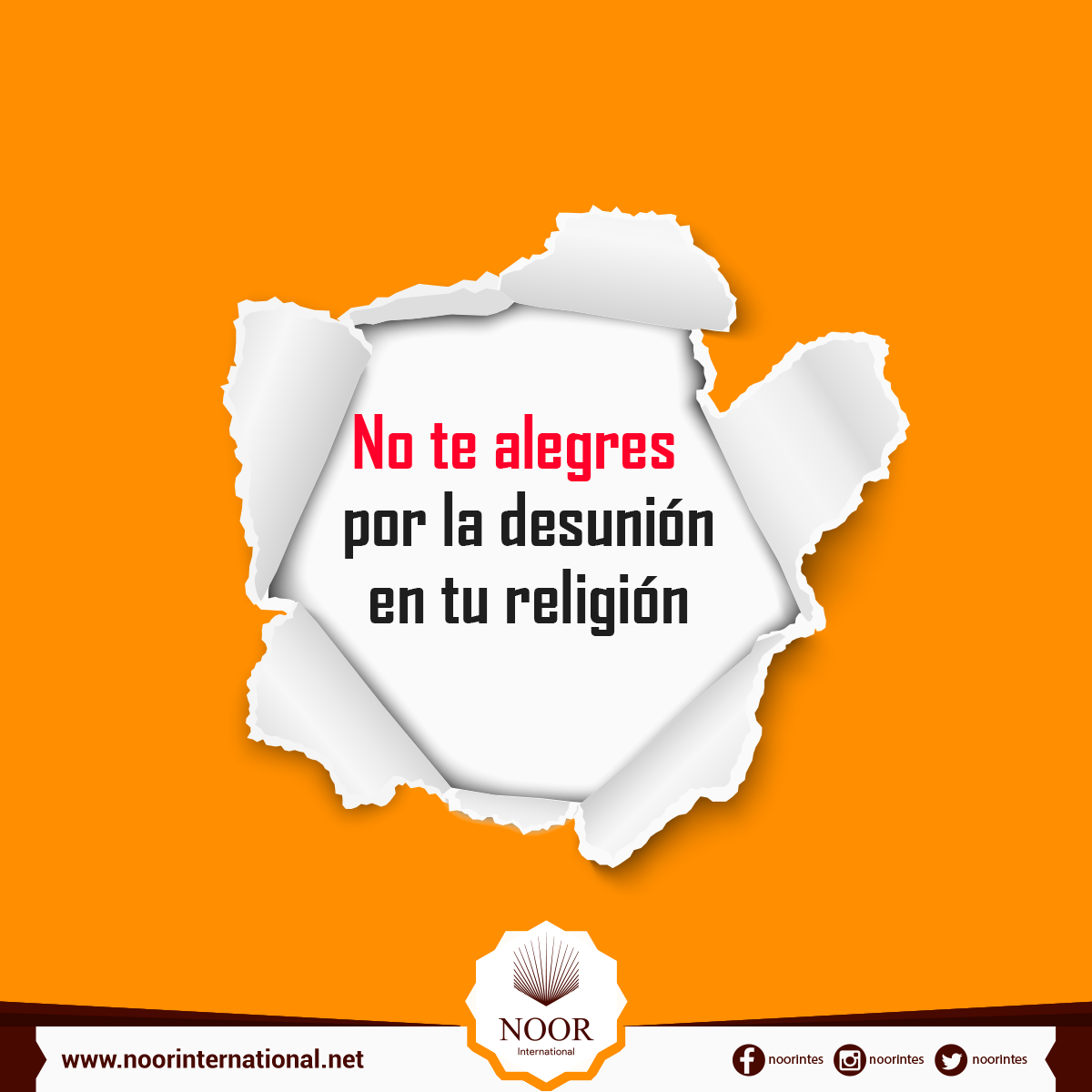 No te alegres por la desunión en tu religión