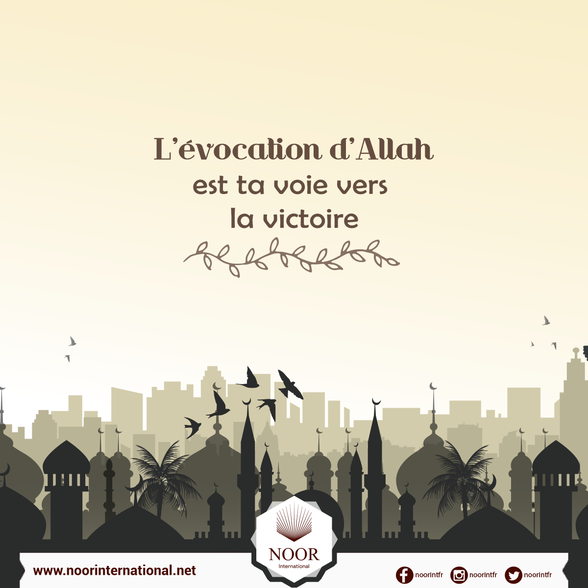 L’évocation d’Allah est ta voie vers la victoire