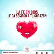 La fe en Dios le da sosiego a tu corazón