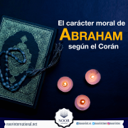 El carácter moral de Abraham según el Corán