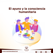 El ayuno y la consciencia humanitaria