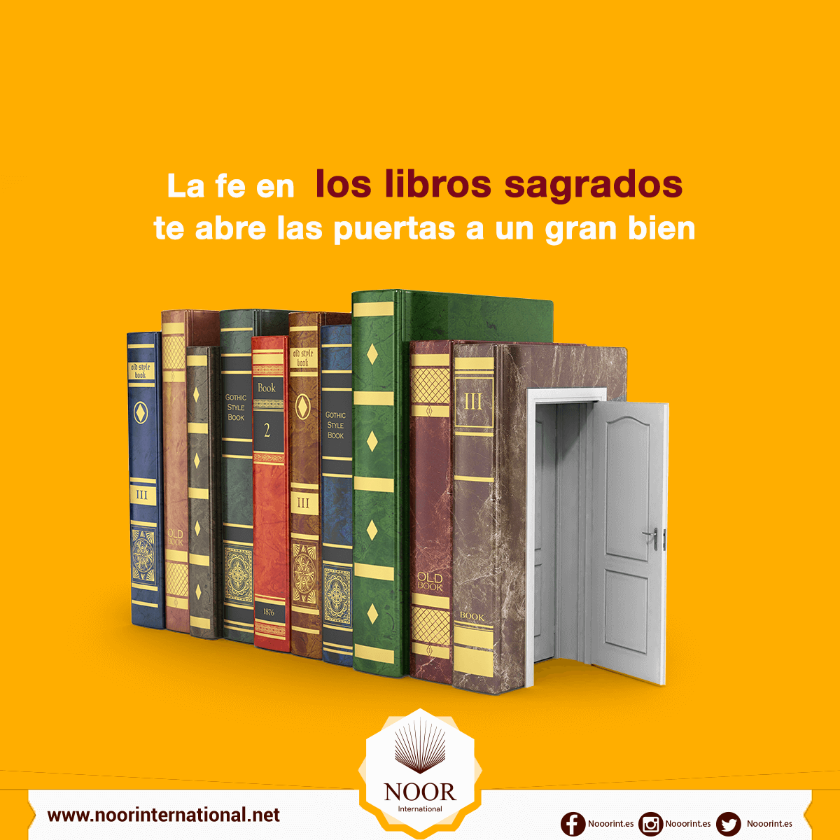 La fe en los libros sagrados te abre las puertas a un gran bien