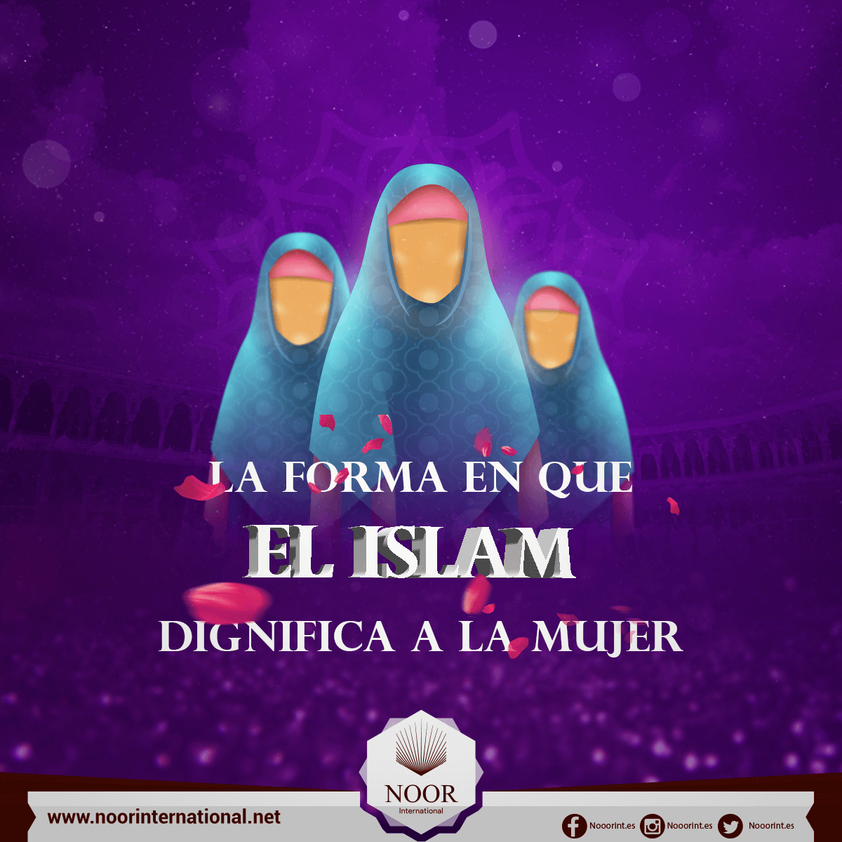 La forma en que el Islam dignifica a la mujer