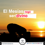 El Mesías negó ser divino