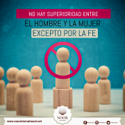 No hay superioridad entre el hombre y la mujer excepto por la fe