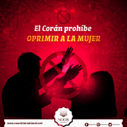 El Corán prohíbe oprimir a la mujer