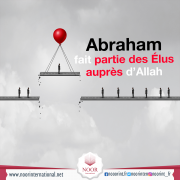 Abraham fait partie des Élus auprès d’Allah