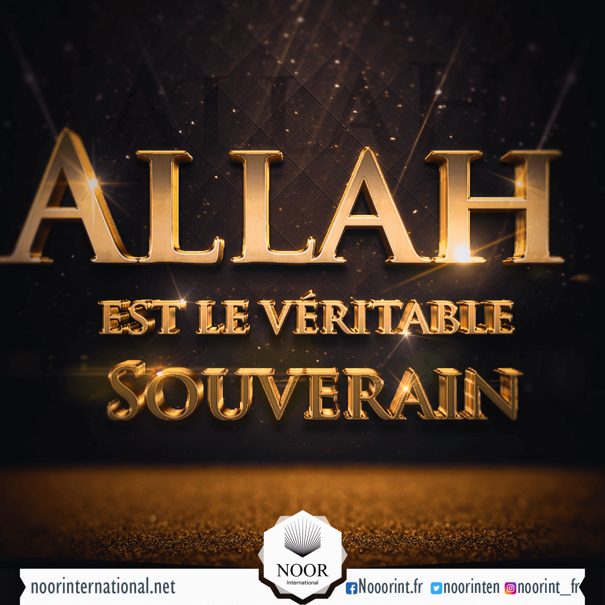 Allah est le véritable Souverain