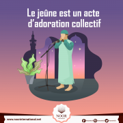 Le jeûne est un acte d’adoration collectif