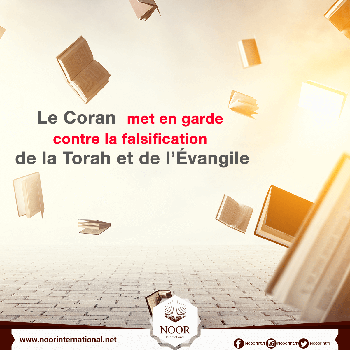 Le Coran met en garde contre la falsification de la Torah et de l’Évangile