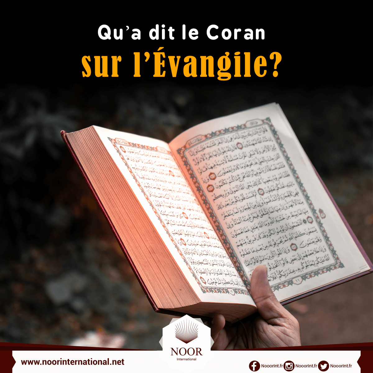 Qu’a dit le Coran sur l’Évangile?