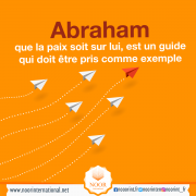 Abraham, que la paix soit sur lui, est un guide qui doit être pris comme exemple