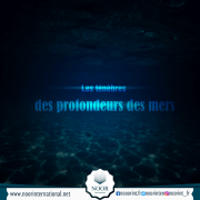 Les ténèbres des profondeurs des mers