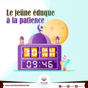 Le jeûne éduque à la patience