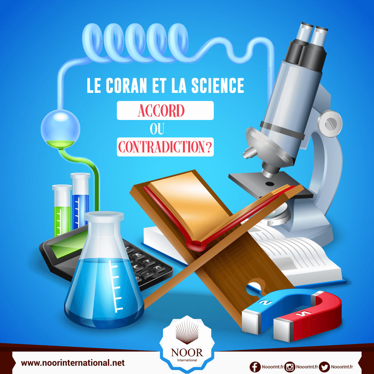 Le Coran et la science: accord ou contradiction?