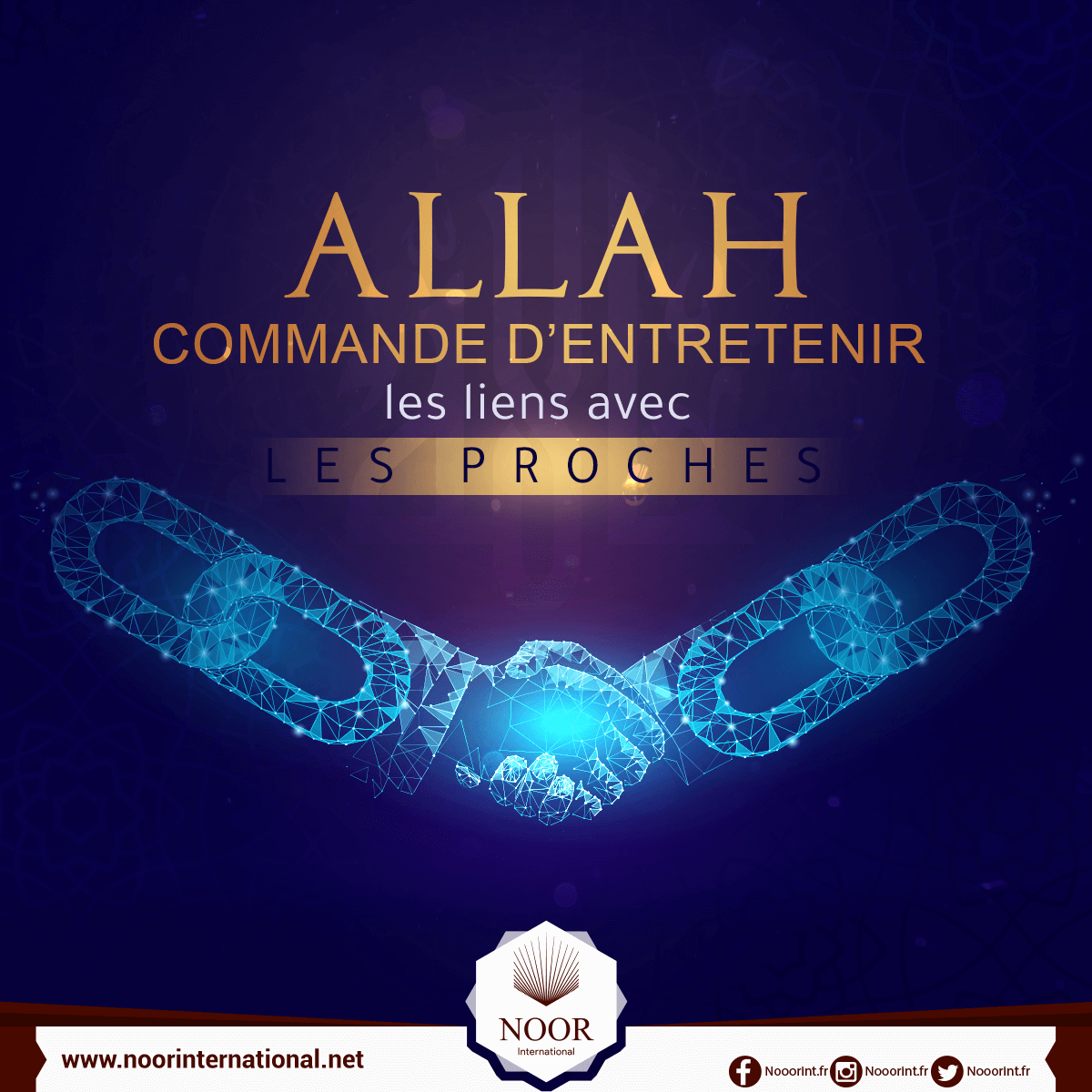 Allah commande d’entretenir les liens avec les proches