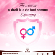 La femme a droit à la vie tout comme l’homme