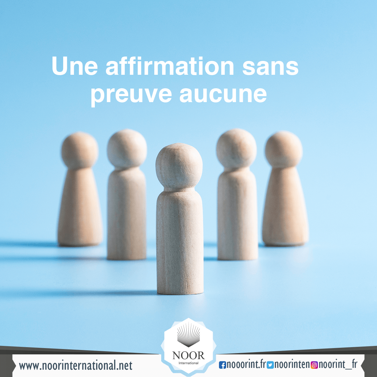 Une affirmation sans preuve aucune