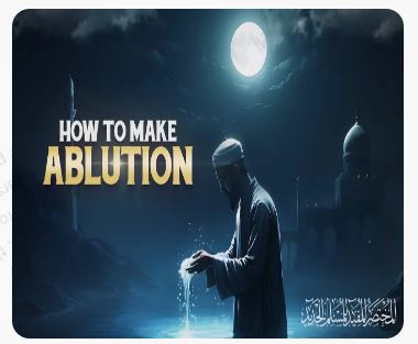 How to make Ablution